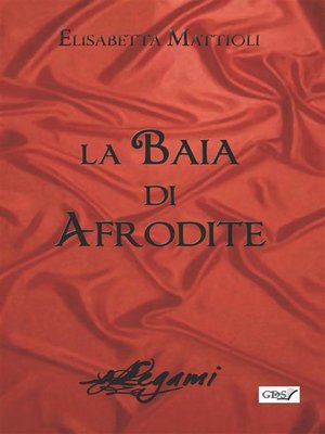cover image of La baia di afrodite